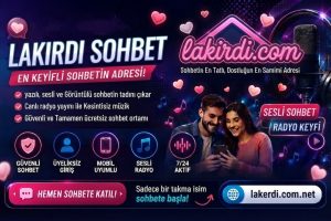 Lakırdı Sohbet